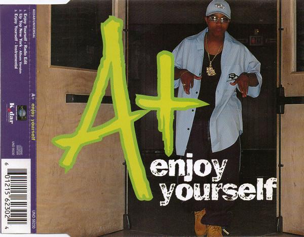 A+ - Enjoy Yourself