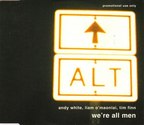 ALT  - We're All Men