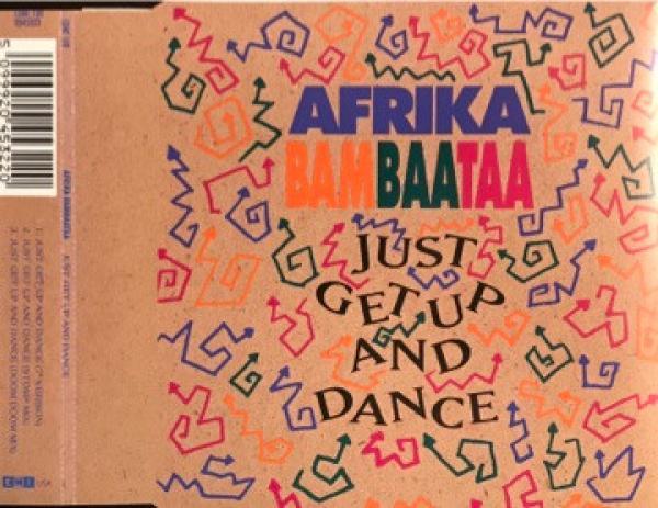 Afrika Bambaataa - Just Get Up And Dance