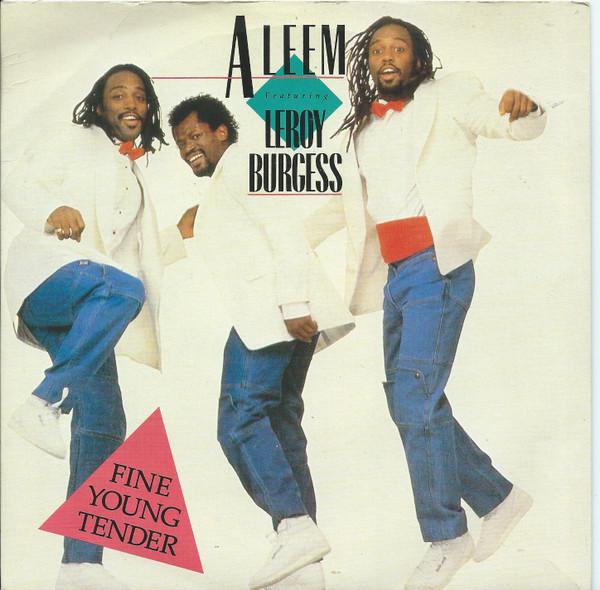 Aleem, Leroy Burgess - Fine Young Tender