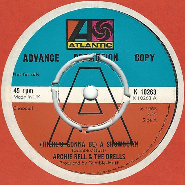 Archie Bell & The Drells - (There's Gonna Be) A Showdown / Tighten Up