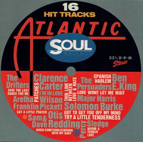  - Atlantic Soul Ballads