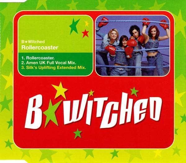 B*Witched - Rollercoaster