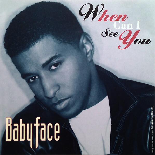 Babyface - When Can I See You