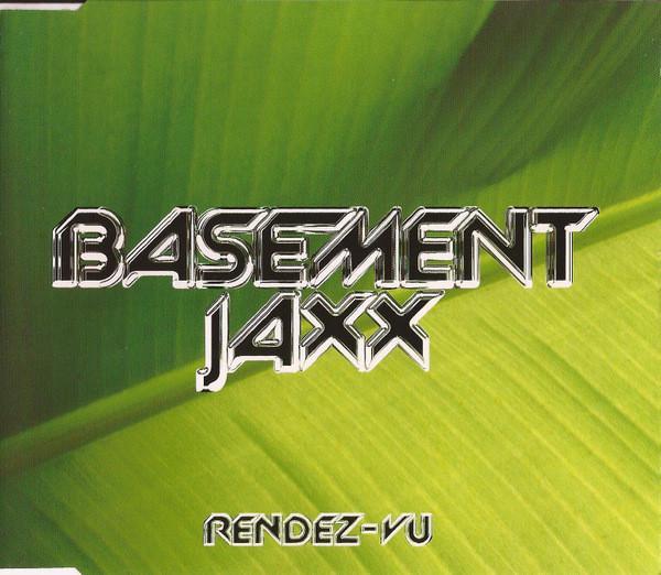Basement Jaxx - Rendez-Vu