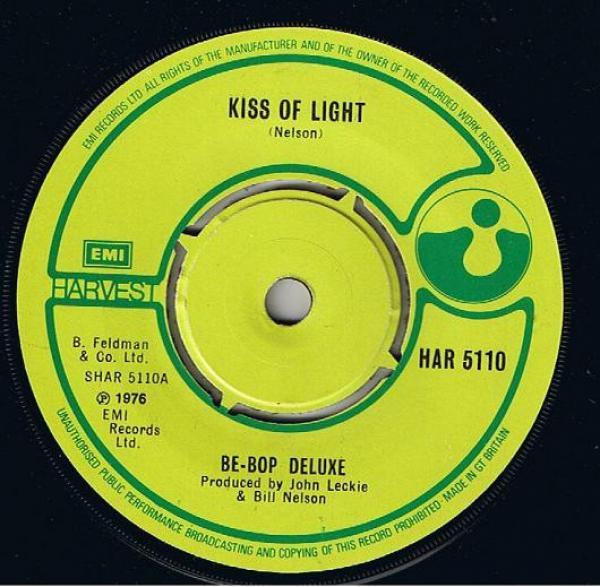 Be Bop Deluxe, Funky Phaser And His Unearthly Merchandise - Kiss Of Light / Shine