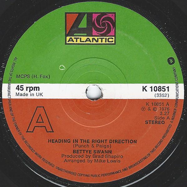 Bettye Swann - Heading In The Right Direction / Be Strong Enough To Hold On