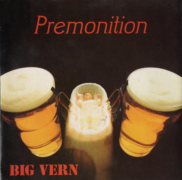 Big Vern  - Premonition / Greedy