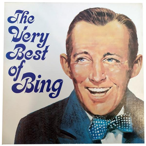 Bing Crosby - The Very Best Of Bing