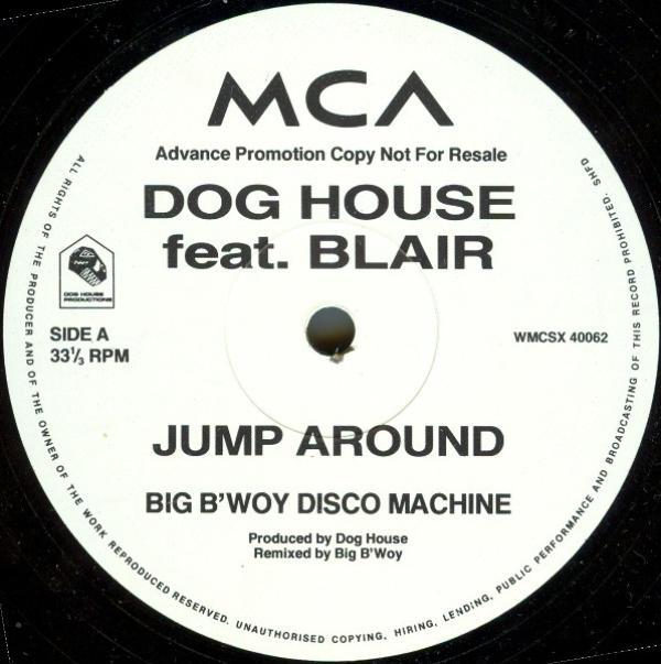 Blair, Dog House - Jump Around
