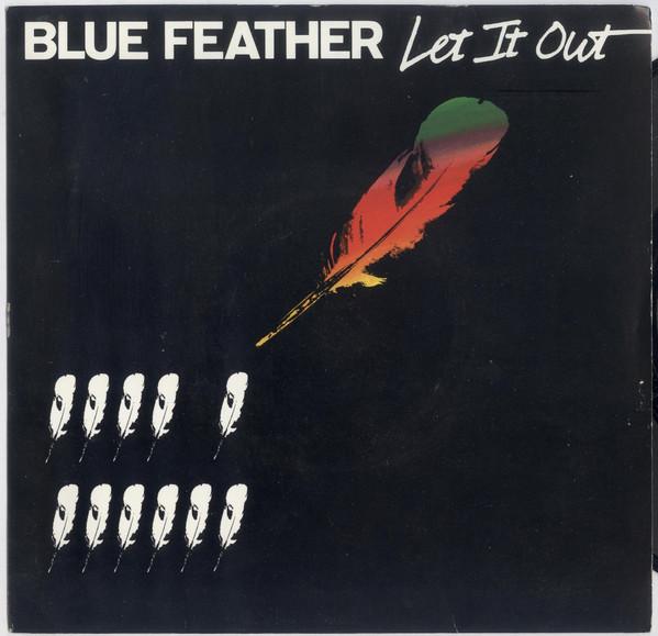 Blue Feather - Let It Out