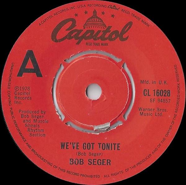 Bob Seger - We've Got Tonite