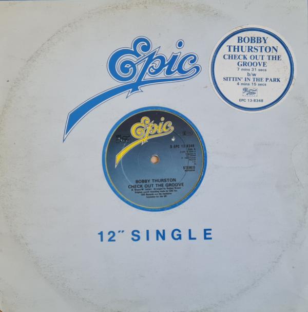 Bobby Thurston - Check Out The Groove