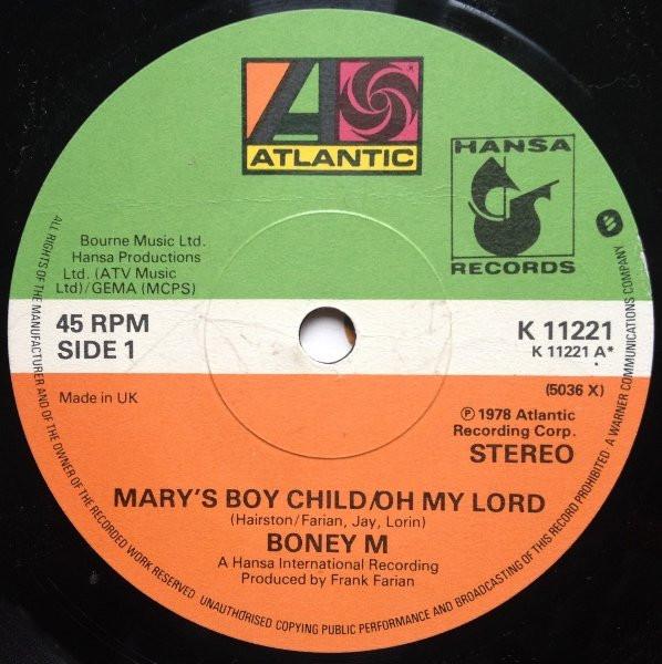 Boney M. - Mary's Boy Child / Oh My Lord