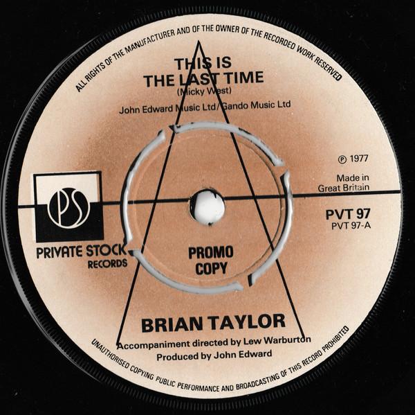 Bryan Taylor  - This Is The Last Time