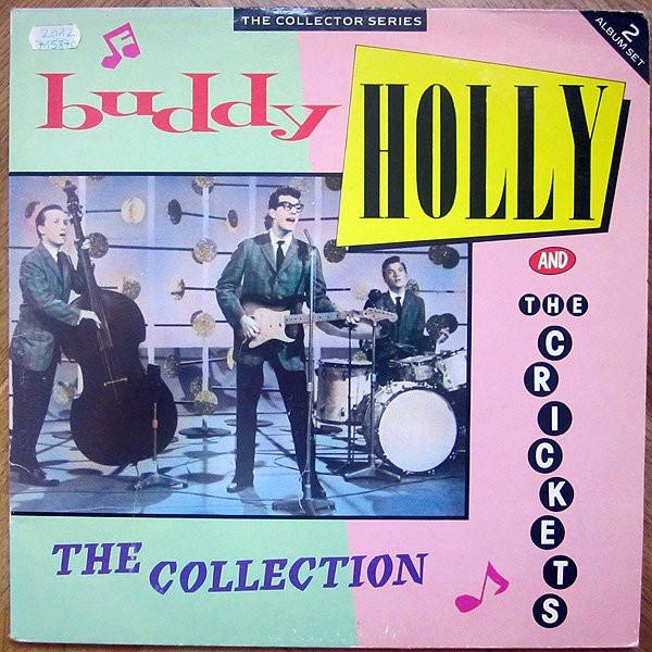 Buddy Holly, The Crickets (2) - The Collection