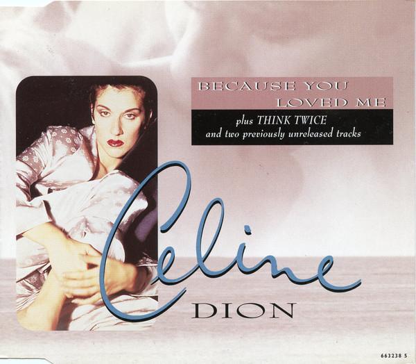 Céline Dion - Because You Loved Me (Theme From Up Close & Personal)