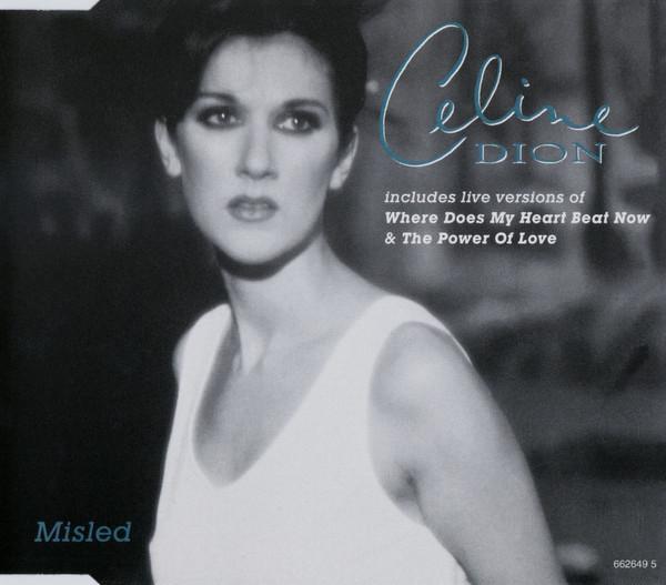 Céline Dion - Misled