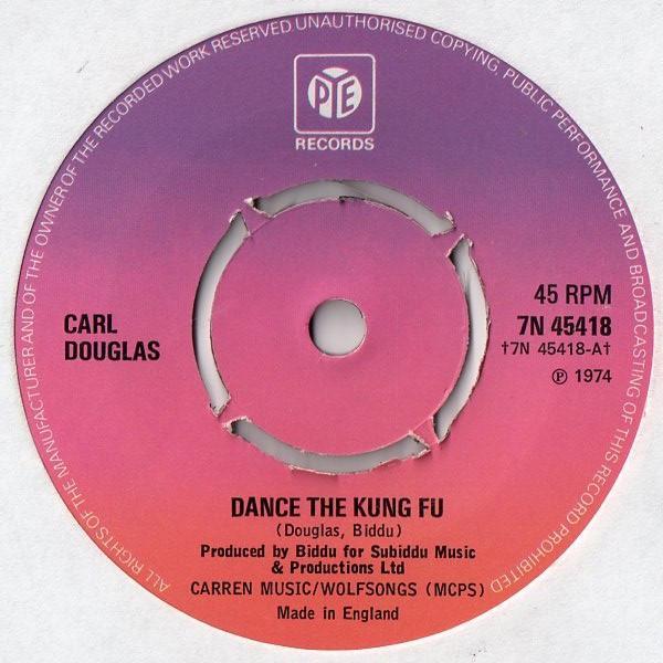 Carl Douglas - Dance The Kung Fu