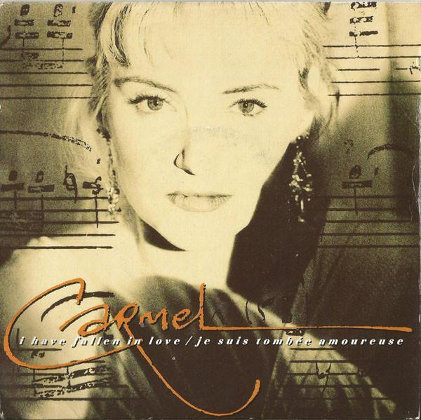 Carmel (2) - I Have Fallen In Love (Je Suis Tombé Amoureuse)