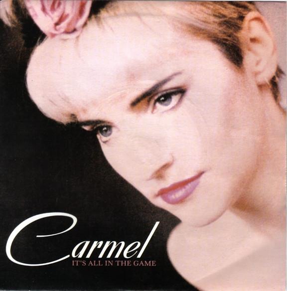 Carmel  - It's All In The Game