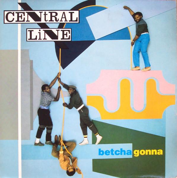 Central Line - Betcha Gonna