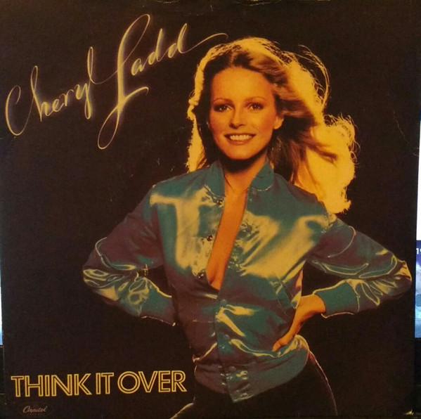 Cheryl Ladd - Think It Over