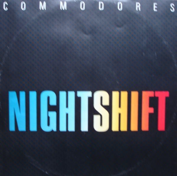 Commodores - Nightshift