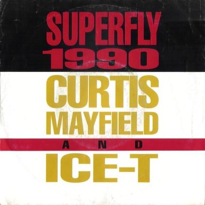 Curtis Mayfield, Ice-T - Superfly 1990