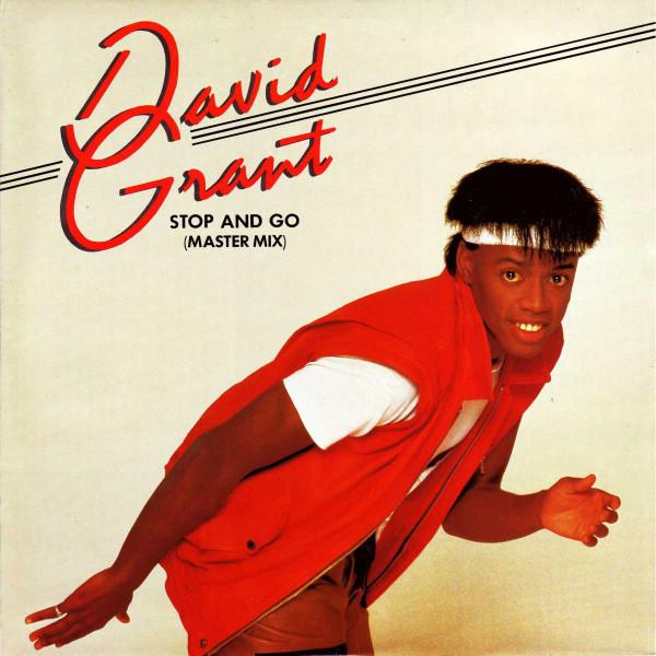 David Grant - Stop And Go (Master Mix)