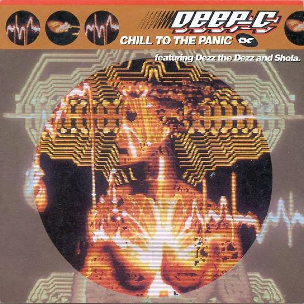 Deep C (2) - Chill To The Panic