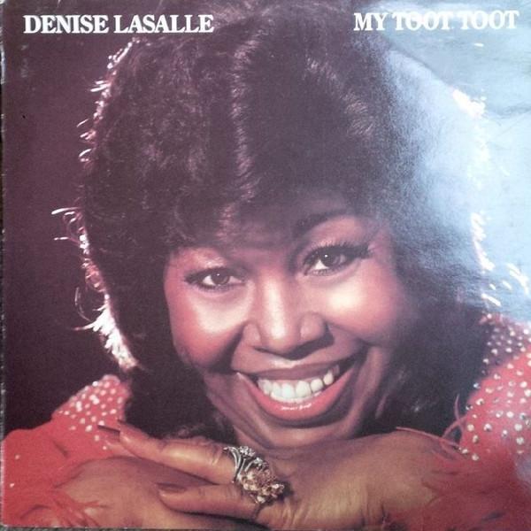 Denise LaSalle - My Toot Toot