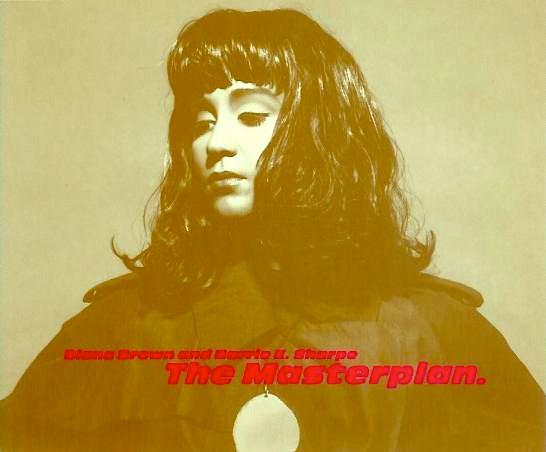 Diana Brown & Barrie K Sharpe - The Masterplan