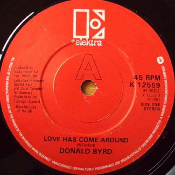 Donald Byrd - Love Has Come Around