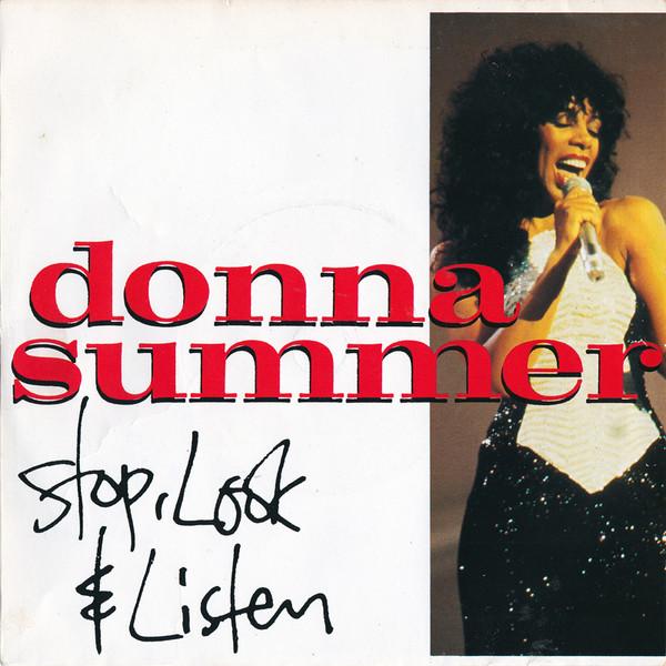 Donna Summer - Stop, Look & Listen