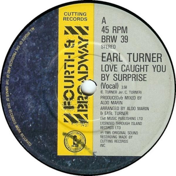 Earl Turner - Love Caught You By Surprise