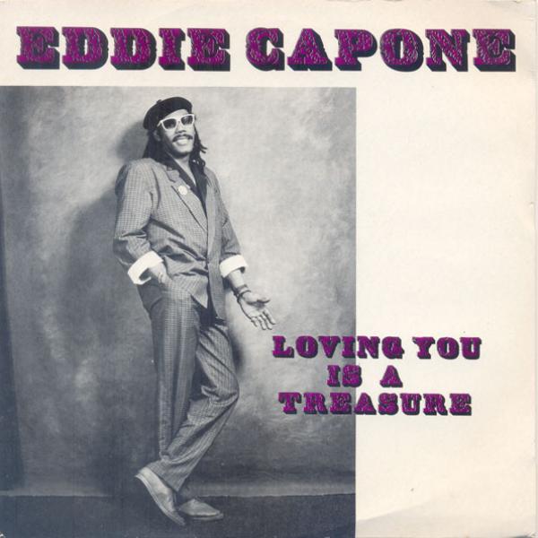 Eddie Capone - Loving You Is A Treasure