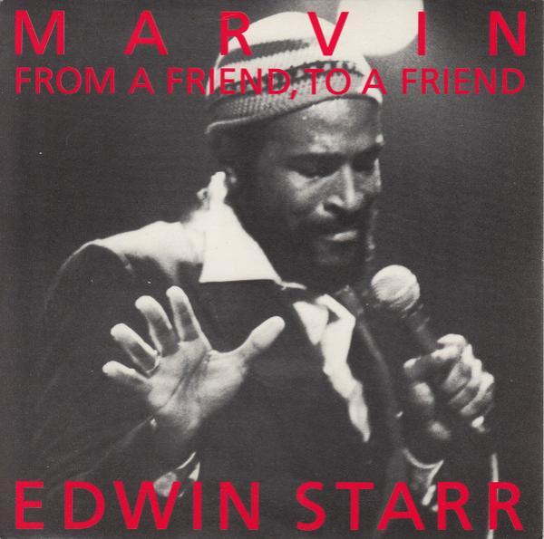 Edwin Starr - Marvin (From A Friend, To A Friend)