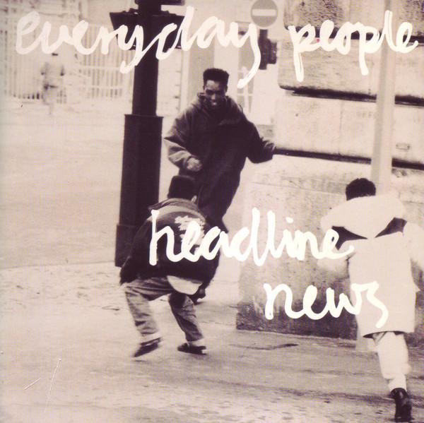 Everyday People  - Headline News