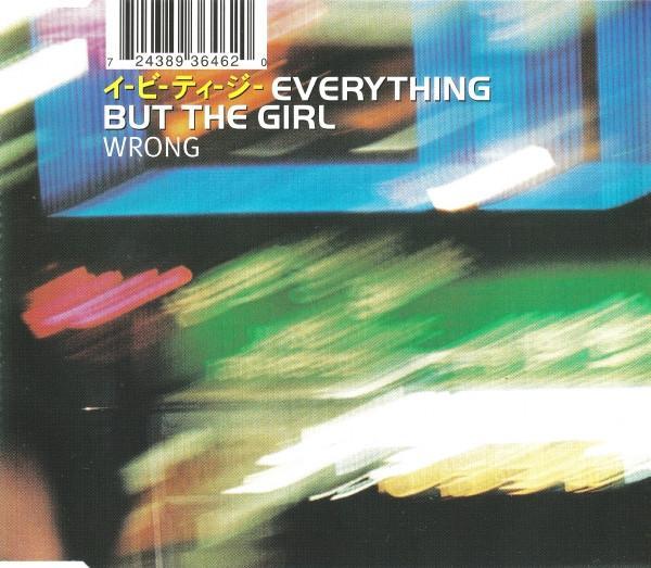 Everything But The Girl - Wrong