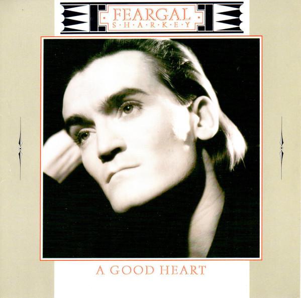 Feargal Sharkey - A Good Heart