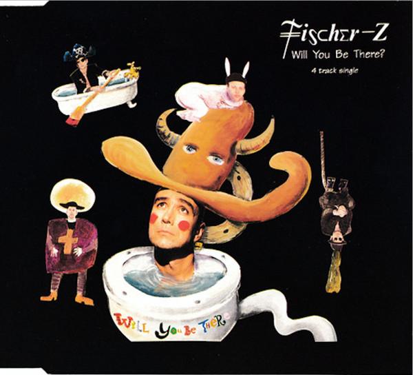 Fischer-Z - Will You Be There?