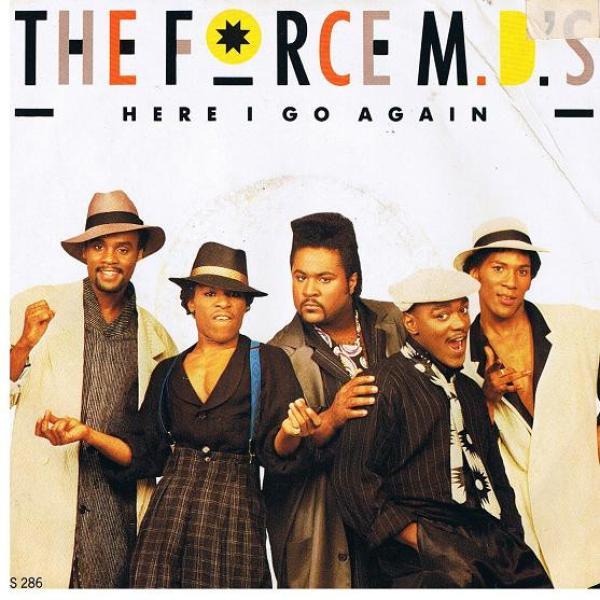 Force MD's - Here I Go Again