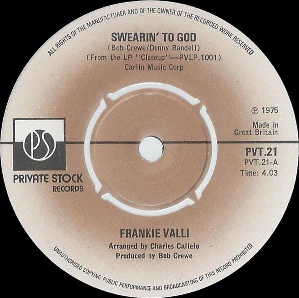 Frankie Valli - Swearin' To God