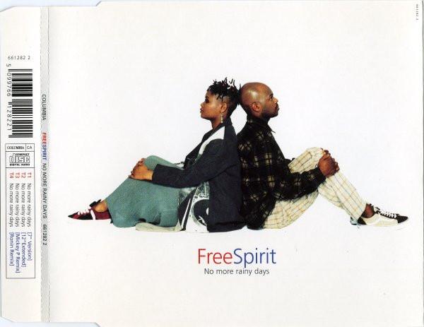 Freespirit  - No More Rainy Days