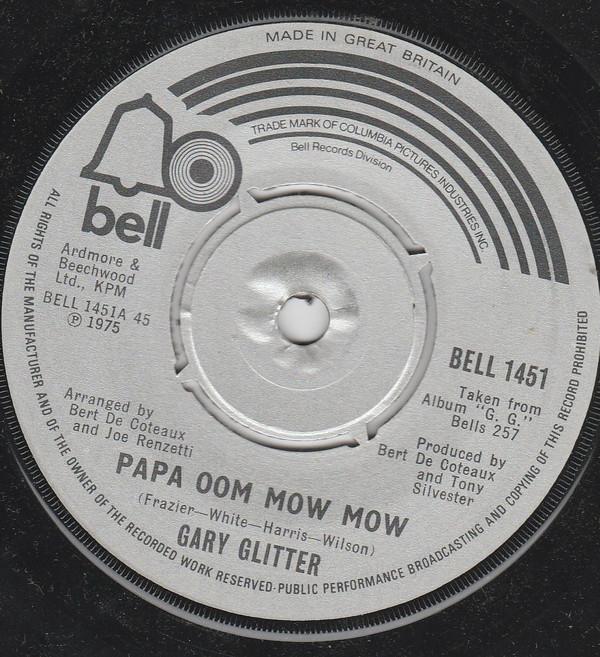 Gary Glitter - Papa Oom Mow Mow