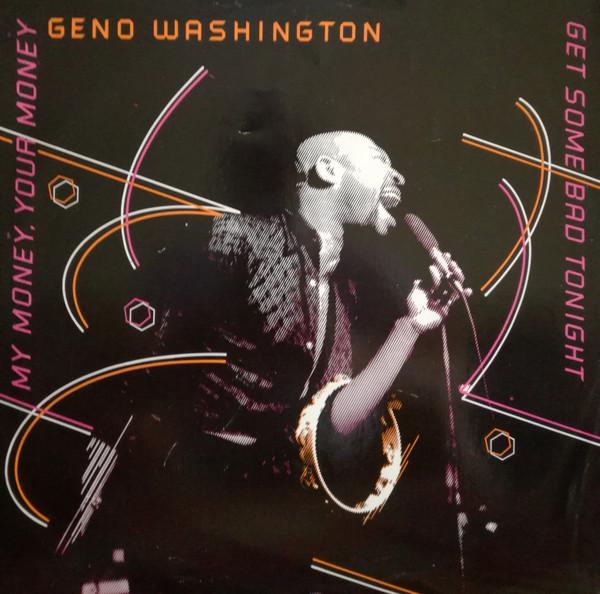 Geno Washington - My Money, Your Money