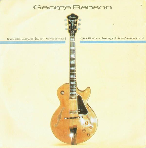 George Benson - Inside Love (So Personal) / On Broadway (Live Version)