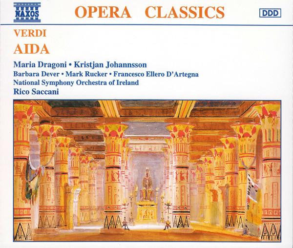 Giuseppe Verdi, Irish National Symphony Orchestra, Rico Saccani, Francesco Ellero D'Artegna, Mark Rucker , Maria Dragoni, Barbara Dever, Kristján Jóhannsson - Aida