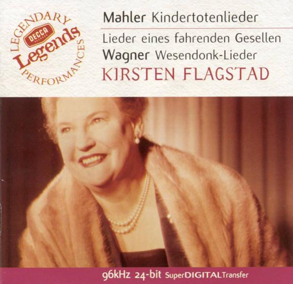 Gustav Mahler, Richard Wagner, Sir Adrian Boult, Kirsten Flagstad, Hans Knappertsbusch, Wiener Philharmoniker - Kindertotenlieder / Lieder Eines Fahrenden Gesellen / Wesendonck Lieder